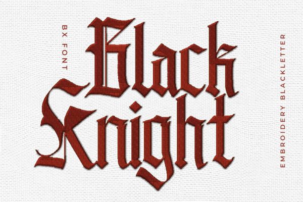 Black Knight Embroidery Blackletter Font