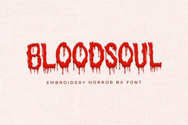 Bloodsoul Embroidery Horror Font