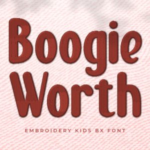 Boogie Worth Embroidery Kids Font