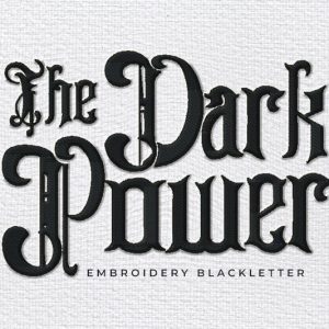 Dark Power Embroidery Blackletter Font