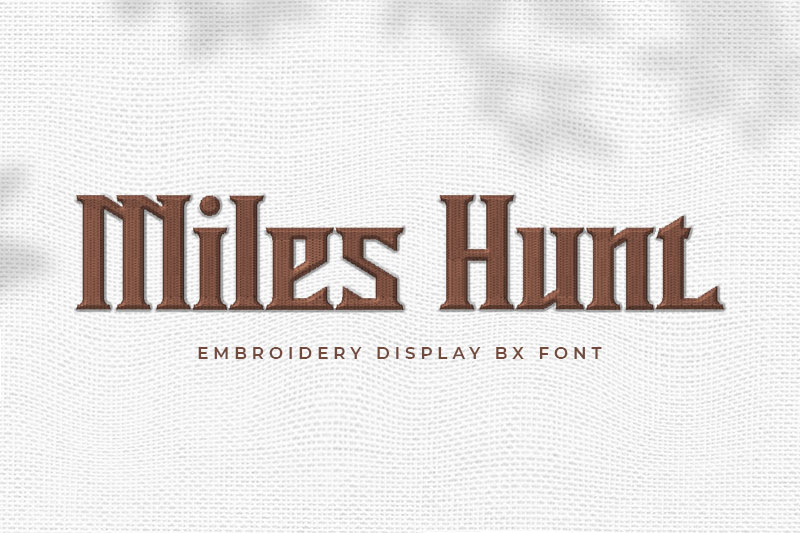 Miles Hunt Embroidery Display Font