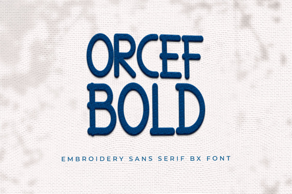 Orcef Embroidery Sans Serif Font