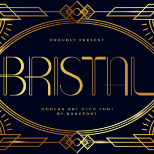 Bristal A Modern Art Deco Font
