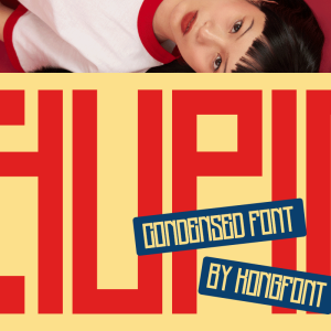Chupid A Modern Display Condensed Font