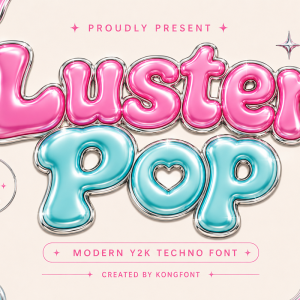 Luster Pop A Modern Display Y2K Font